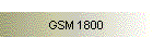 GSM 1800