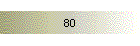 80