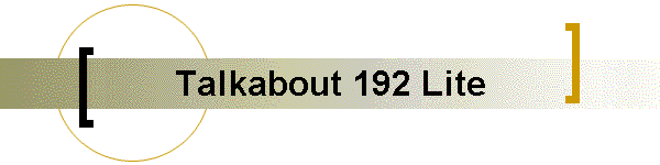 Talkabout 192 Lite