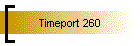 Timeport 260