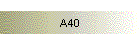 A40