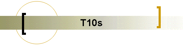 T10s